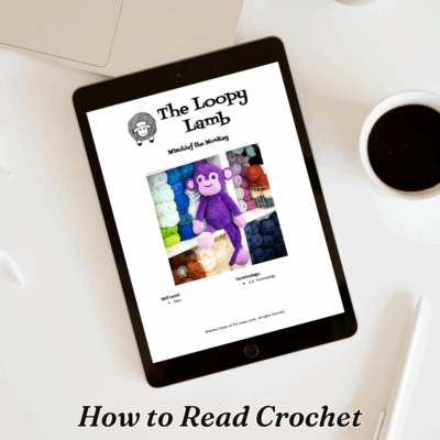 Ultimate Guide to How To Read Crochet Patterns for Beginners